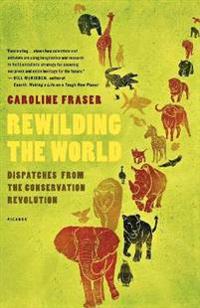 Rewilding the World