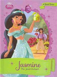 Jasmine: The Jewel Orchard: The Jewel Orchard