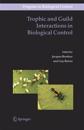 Trophic and Guild Interactions in Biological Control