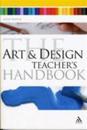 The Art and Design Teacher's Handbook