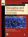 Mike Meyers' CompTIA Network+ Guide to Managing and Troubleshooting Networks, Second Edition