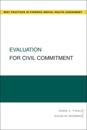 Evaluation for Civil Commitment