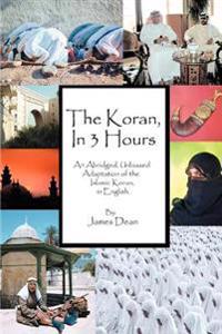 The Koran, in 3 Hours