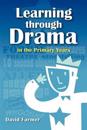 Learning Through Drama in the Primary Years
