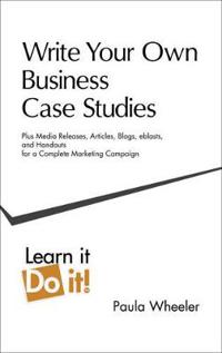 Write Your Own Business Case Studies