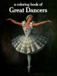 A Coloring Book of Great Dancers