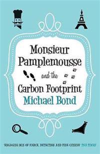 Monsieur Pamplemousse and the Carbon Footprint
