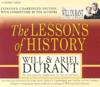 The Lessons of History: The Most Important Insights from the Story of Civilization
