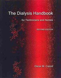 The Dialysis Handbook for Technicians and Nurses