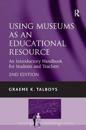 Using Museums As an Educational Resource