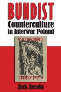 Bundist Counterculture in Interwar Poland