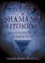The Temple Of Shamanic Witchcraft Companion