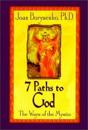 7 Paths to God: The Ways of the Mystic