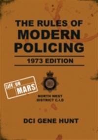 Rules of Modern Policing