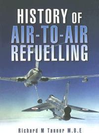History of Air-To-Air Refuelling