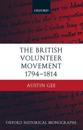 The British Volunteer Movement 1794-1814
