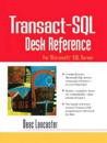 Transact-SQL Desk Reference