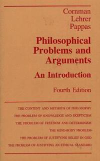 Philosophical Problems and Arguments