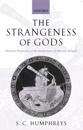 The Strangeness of Gods
