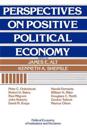 Perspectives on Positive Political Economy