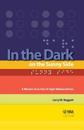 In the Dark on the Sunny Side: A Memoir of an Out-of-Sight Mathematician