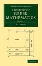 A History of Greek Mathematics: Volume 1
