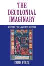 The Decolonial Imaginary