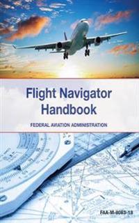 The Flight Navigator Handbook