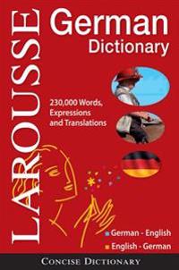 Larousse Concise German Dictionary: German English/English-German