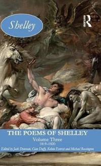 The Poems of Shelley: 1819 - 1820