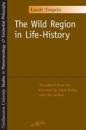 The Wild Region in Life-history