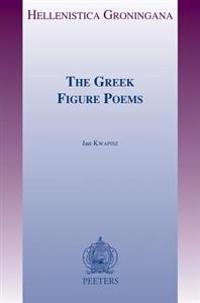 The Greek Figure Poems