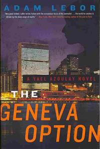The Geneva Option: A Yael Azoulay Novel