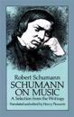 Schumann on Music - a Selection from the Writings