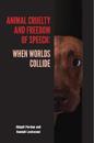 Animal Cruelty and Freedom of Speech