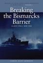 Breaking the Bismark's Barrier, 22 July 1942 - 1 May 1944
