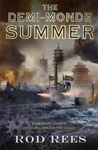 The Demi-Monde: Summer: Book III of the Demi-Monde