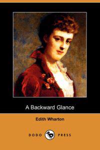 Backward Glance (Dodo Press)