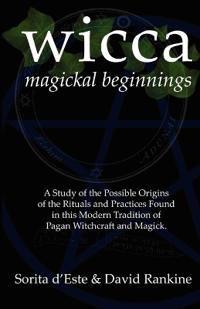 WICCA Magickal Beginnings