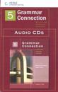 Grammar Connection 5: Audio CDs (2)