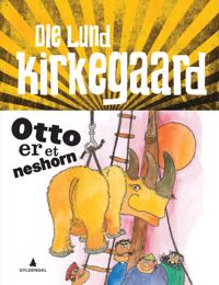Otto er et neshorn - Ole Lund Kirkegaard | Inprintwriters.org