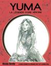 Yuma: La Légende d'Une Héroïne