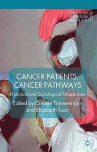 Cancer Patients, Cancer Pathways