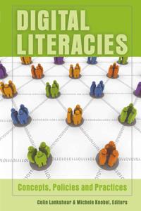 Digital Literacies: Concepts, Policies and Practices