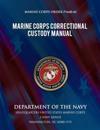 Marine Corps Correctional Custody Manual