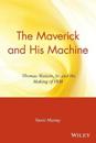 The Maverick and His Machine