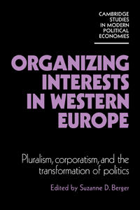 Organizing Interests in Western Europe