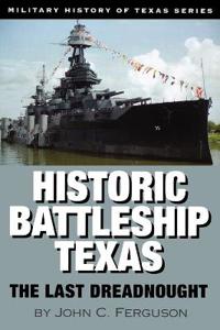 Historic Battleship Texas