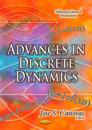 Advances in Discrete Dynamics