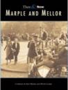 Marple & Mellor Then & Now